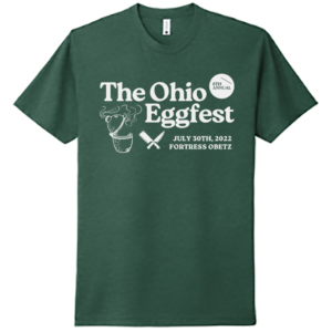 THE OHIO EGGFEST 2022 FESTIVAL SHIRT