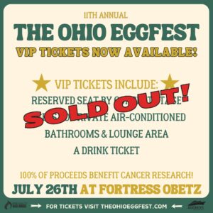 2025 THE OHIO EGGFEST VIP SOLD OUT